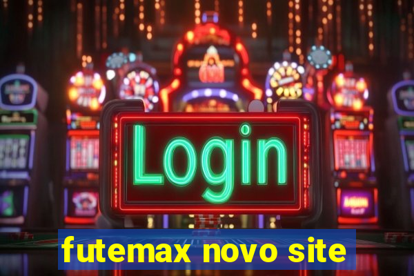 futemax novo site